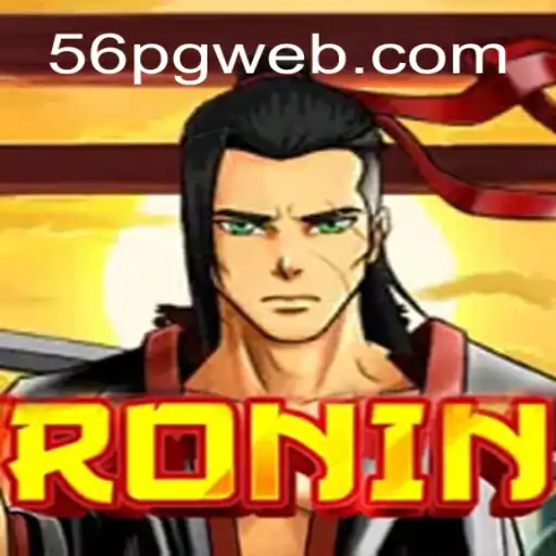 Explorando o Universo do Jogo 'Ronin' com a Palavra-Chave '56pg'